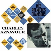Aznavour, Charles Premieres Chansons