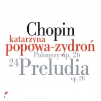 Chopin, Frederic Preludes Op.28/polonaises Op.26