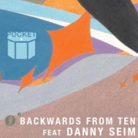 Pocket Featuring Danny Seim Backwards From Ten