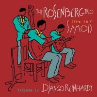 Rosenberg Trio, The Tribute To Django