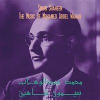 Shaheen, Simon Music Of Mohamed Abdel Wahab