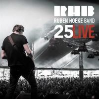 Hoeke, Ruben -band- Twentyfive Live