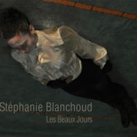 Blanchoud, Stephanie Les Beaux Jours