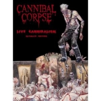 Cannibal Corpse Live Cannibalism - Ultimate Edition