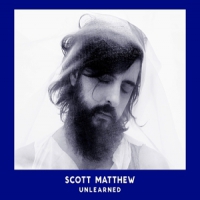 Matthew, Scott Unlearned (lp+cd)