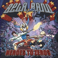 Beta Band, The Heroes To Zeroes