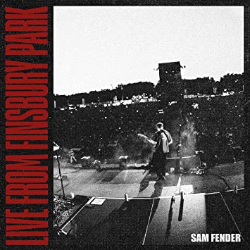 Fender, Sam Live From Finsbury Park