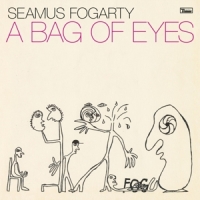 Fogarty, Seamus A Bag Of Eyes