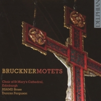 Bruckner, Anton Motets