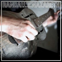 Randall Of Nazareth Randall Of Nazareth =ltd=
