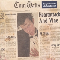 Waits, Tom Heartattack And Vine