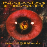 Napalm Death Inside The Torn Apart