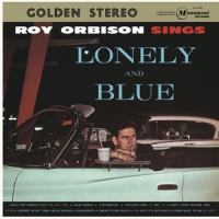 Orbison, Roy Sings Lonely And Blue