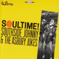 Southside Johnny & Asbury Jukes Soultime! -ltd-