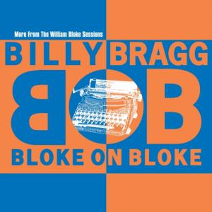 Bragg, Billy Bloke On Bloke -coloured-