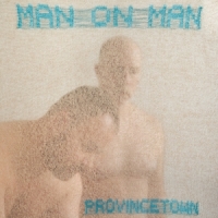 Man On Man Provincetown -coloured-