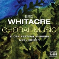 Whitacre, E. Choral Music