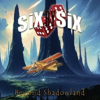 Six By Six Beyond Shadowland