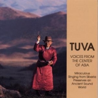 Various Tuva  Voices From The Center Of Asi