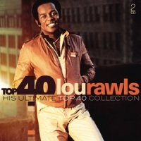 Rawls, Lou Top 40 - Lou Rawls