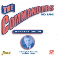 Commanders Big Band Ultimate Collection
