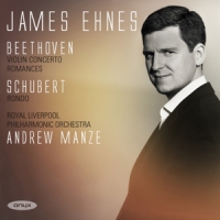 James Ehnes & Royal Liverpool Philh Violin Concerto Op.61. Romances Op.