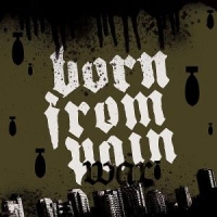 Born From Pain War