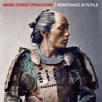 Manic Street Preachers Resistance Is Futile -deluxe-
