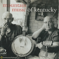 Various Mountain Music Of Kentucky