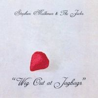 Malkmus, Stephen & The Jicks Wig Out At Jagbags