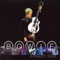 Bowie, David A Reality Tour