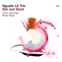 Le, Nguyen -trio- Silk And Sand