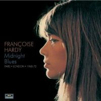 Hardy, Francoise Midnight Blues