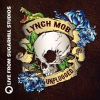 Lynch Mob Unplugged (live From Sugar Hill Stu