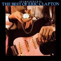 Clapton, Eric Time Pieces  The Best Of Eric Clapt
