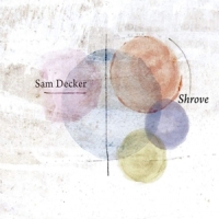 Decker, Sam Shrove