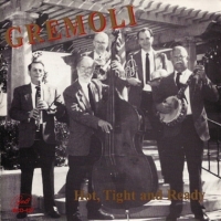 Gremoli Jazz Band Hot, Tight & Ready