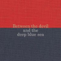 Blue Mickey & Leander Between The Devil And The Deep..