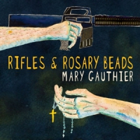 Gauthier, Mary Rifles & Rosary Beads