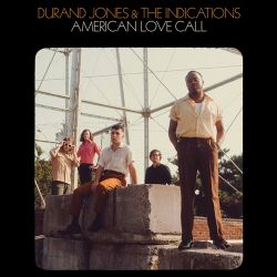 Jones, Durand & The Indications American Love Call (transparent Oranje)