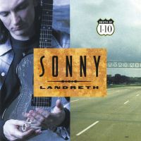 Landreth, Sonny South Of I-10