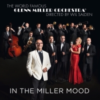 Miller Orchestra, Glenn In The Miller Mood