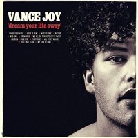 Joy, Vance Dream Your Life Away