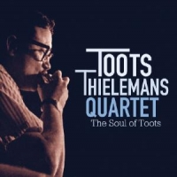 Thielemans, Toots Soul Of Toots