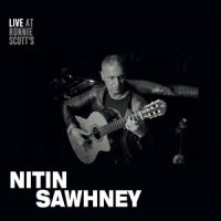 Sawhney, Nitin Live At Ronnie Scott's