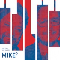 Mike Bodde & Mike Del Ferro Mike Kwadraat