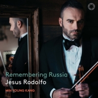 Rodolfo, Jesus / Min Young Kang Remembering Russia