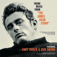 Baker, Chet & Bud Shank Theme Music From The James Dean Story -ltd-