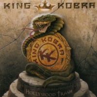 King Kobra Hollywood Trash