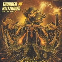 Thunder & Blitzkrieg Love The Beast